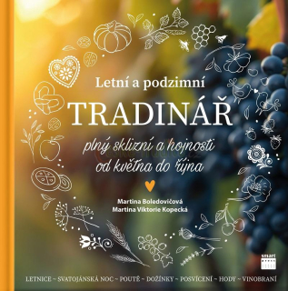 Letní a podzimní Tradinář, Martina Boledovičová, Martina Viktorie Kopecká